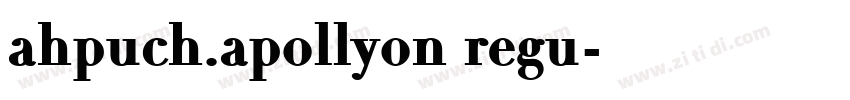 ahpuch.apollyon regu字体转换